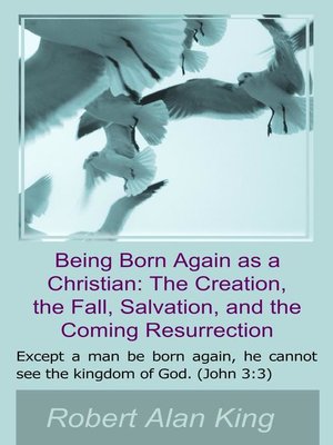 cover image of Being Born Again as a Christian